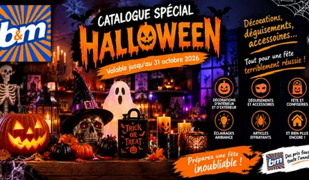 Catalogue B&M Spécial Halloween Valable jusqu’au 31 Octobre 2026