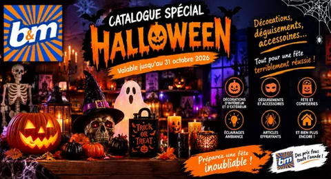 Catalogue B&M Spécial Halloween Valable jusqu’au 31 Octobre 2026