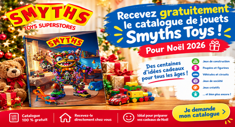 Catalogue Smyths Toys Noël 2026 : gratuit à recevoir chez soi