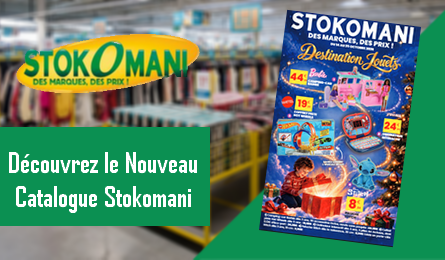 Catalogue Stokomani Destination Jouets valable jusqu'au 25 Octobre 2026