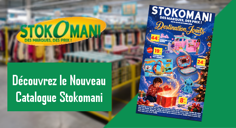 Catalogue Stokomani Destination Jouets valable jusqu&rsquo;au 25 Octobre 2026