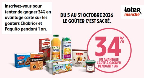 Concours Familles Nombreuses Intermarché 34 % sur Chabrior et Paquito pendant 1 an à Gagner