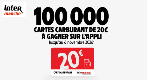 Concours Intermarché 100 000 cartes carburant de 20€ à Gagner