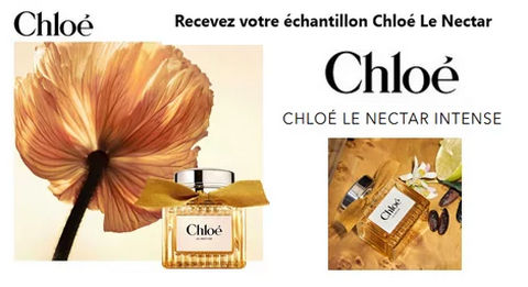 Échantillon Gratuit Nouveau Parfum Chloé Le Nectar