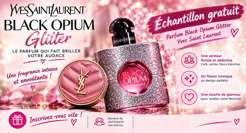 Échantillon Gratuit Parfum Black Opium Glitter Yves Saint Laurent