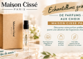 Échantillons Gratuits de Parfums au choix Maison Cissé Paris