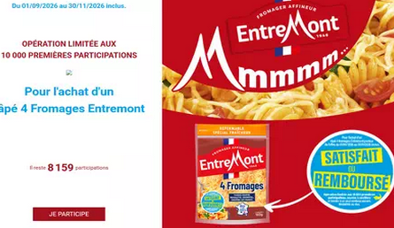 Entremont Offre de Remboursement : Satisfait ou Remboursé Pour l’achat d’un râpé 4 Fromages Entremont