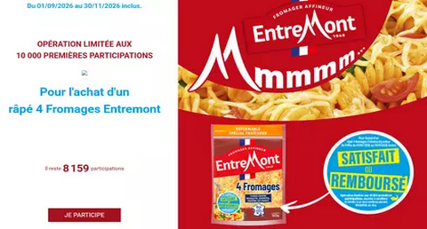 Entremont Offre de Remboursement : Satisfait ou Remboursé Pour l’achat d’un râpé 4 Fromages Entremont