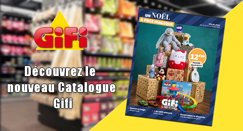 Gifi Catalogue Noël à prix magique Valable jusqu&rsquo;au 26 Octobre 2026