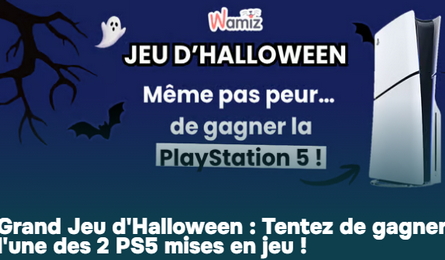 Grand Jeu Concours d'Halloween Wamiz 2 Playstation 5 à Gagner. Participez gratuitement au concours d'halloween Wamiz .