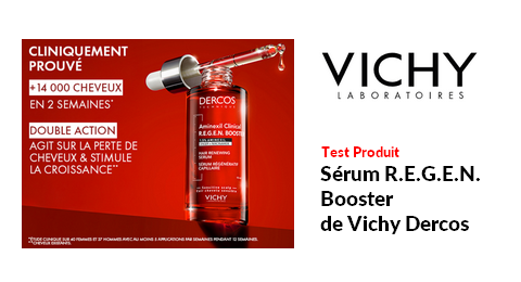 Test Produit Vichy : Sérum R.E.G.E.N. Booster de Vichy Dercos